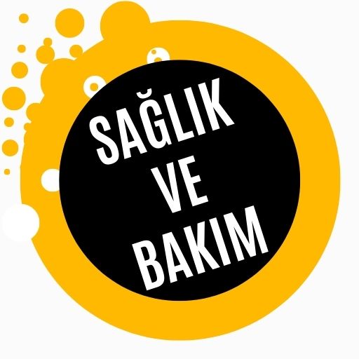 Sağlık ve Bakım